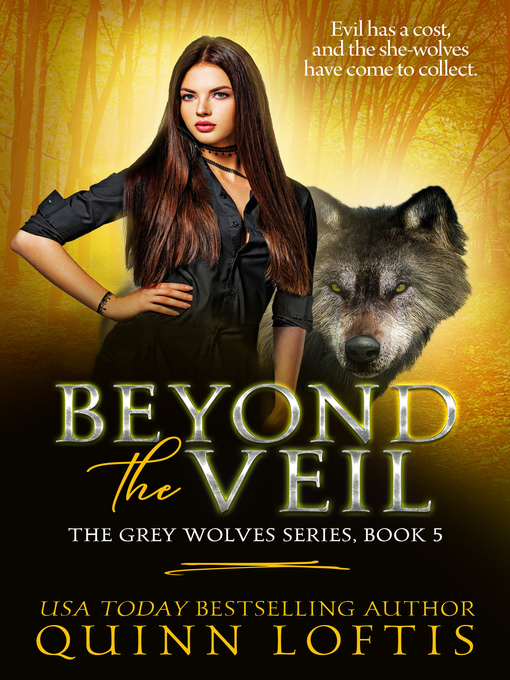 Title details for Beyond the Veil by Quinn Loftis - Wait list